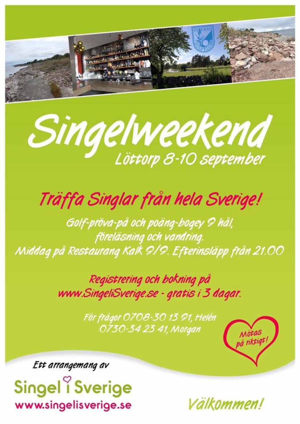 singelhelg Singelhelg